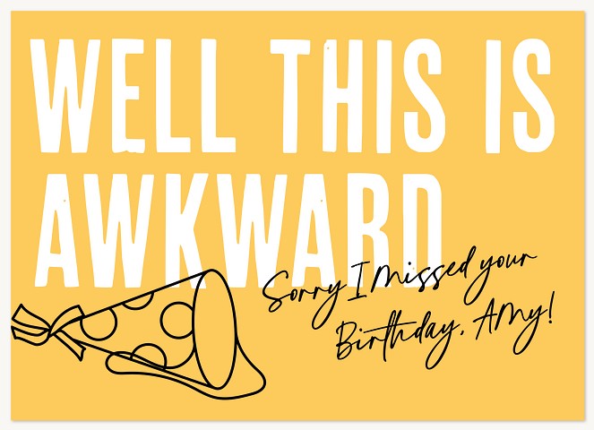 Awkward Belated Greeting Cards