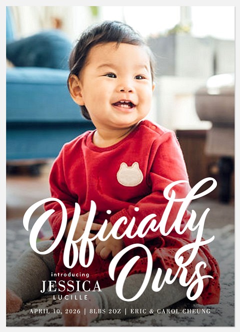 Ours To Love Baby Birth Announcements