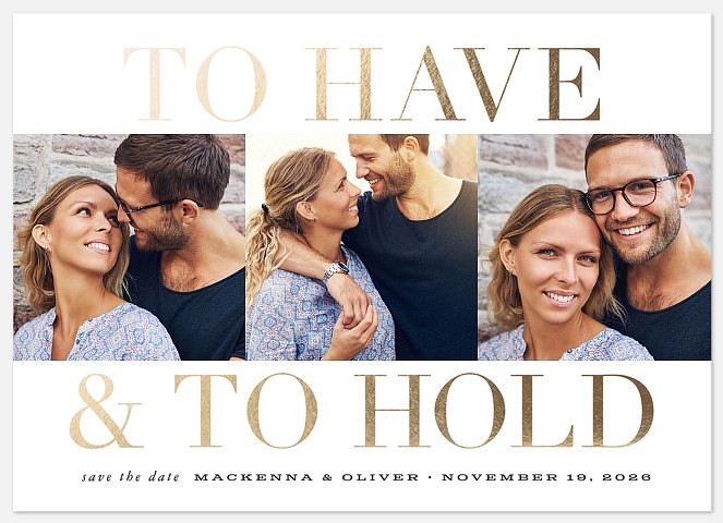 To Have & To Hold Save the Date Photo Cards